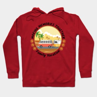 Family vacation Hoodie